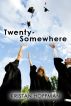 Twenty-Somewhere by Kristan Hoffman