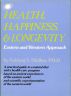 Health, Happiness, & Longevity: Eastern and Western Approach by Dr. Sukhraj Dhillon