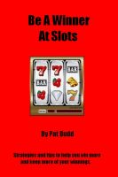 Cover for 'Be A Winner At Slots'