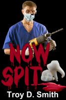 Cover for 'Now Spit'