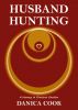 Husband Hunting by Danica Cook