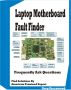 Laptop Motherboard Fault Finder by  Greenwood