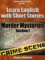 Cover for 'Learn English with Short Stories: Murder Mysteries - Section 1 (Inspired By English Series)'
