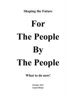 Cover for 'Shaping the Future, FOR THE PEOPLE BY THE PEOPLE, What to do now!'