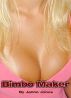 Bimbo Maker by Janno 