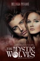 Cover for 'The Mystic Wolves'