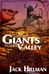 There Are Giants in This Valley by Jack Hillman