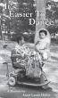 It's Easier to Dance by Annie Laurie Harris