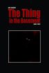 The Thing in the Basement by Dany Dagenais