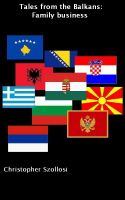Cover for 'Tales from the Balkans: Family business'