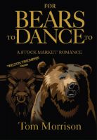Cover for 'For Bears To Dance To'
