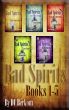 Bad Spirits Books 1-5 (The Series) by DV Berkom