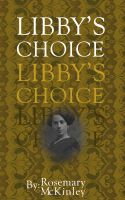 Cover for 'Libby's Choice'