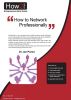 How to Network Professionally by Dr Jim Porter