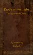 Book of the Light: Two Anointed Ones by Kelaiah 