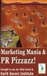 Marketing Mania & PR Pizzazz! by Kelly Green