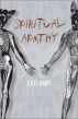 Spiritual Apathy by Edward St Amant