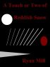 A Touch or Two of Reddish Snow by Ryan Mill