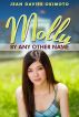 Molly By Any Other Name by Jean Davies Okimoto