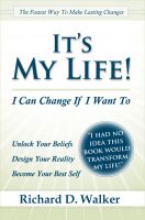Cover for 'It's My Life! I Can Change If I Want To'