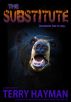 The Substitute by Terry Hayman