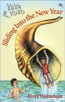 Cover for 'Sliding Into the New Year (YaYa & YoYo, Book 1)'