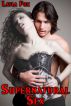 Supernatural Sex by  Layla Fox