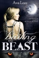 Cover for 'Baiting the Beast (Virgin Werewolf Beast Erotic Romance)'