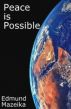 Peace is Possible by Edmund Mazeika