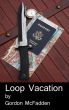 Loop Vacation by Gordon McFadden