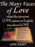 The Many Faces of Love: What the Greatest LOVE Poems in English Say About LOVE by Anne Kinsey