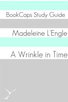Cover for 'A Wrinkle in Time (A BookCaps Study Guide)'