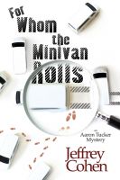 Cover for 'For Whom the Minivan Rolls'