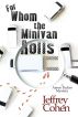 For Whom the Minivan Rolls by Jeffrey Cohen