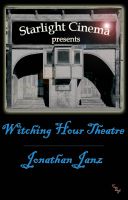 Cover for 'Witching Hour Theatre'