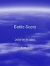 Battle Scars by Jerome Brooke