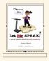 The Excuse Me! Let Me Speak...A Young Person's Guide to Public Speaking Teacher's Manual eBook by Michelle Dyett-Welcome