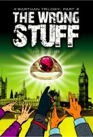 Cover for 'The Wrong Stuff, K'Barthan Trilogy: Part 2'