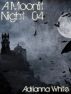 A Moonlit Night: Council of Elders by Adrianna White