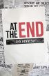 At the End - a post-apocalyptic novel by John Hennessy