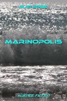 Cover for 'Marinopolis'