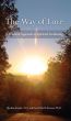 The Way of Love: A Practical Approach to Spiritual Awakening by Marlene Keesler David Harman