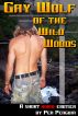 Gay Wolf of the Wild Woods by Pen Penguin