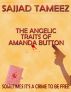 The Angelic Traits of Amanda Button by Sajjad  Tameez