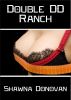 Double DD Ranch by Shawna Donovan