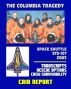 Space Shuttle Columbia STS-107 Tragedy: Columbia Accident Investigation Board (CAIB) Transcripts of Board Public Hearings, In-Flight Rescue Options, Crew Survivability by Progressive Management