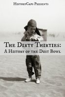 Cover for 'The Dirty Thirties: A History of the Dust Bowl'