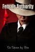 Female Authority by Bea 
