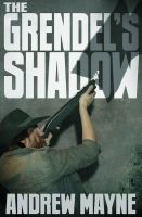Cover for 'The Grendel's Shadow'