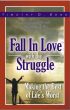 Fall In Love with the Struggle by Timothy Bond